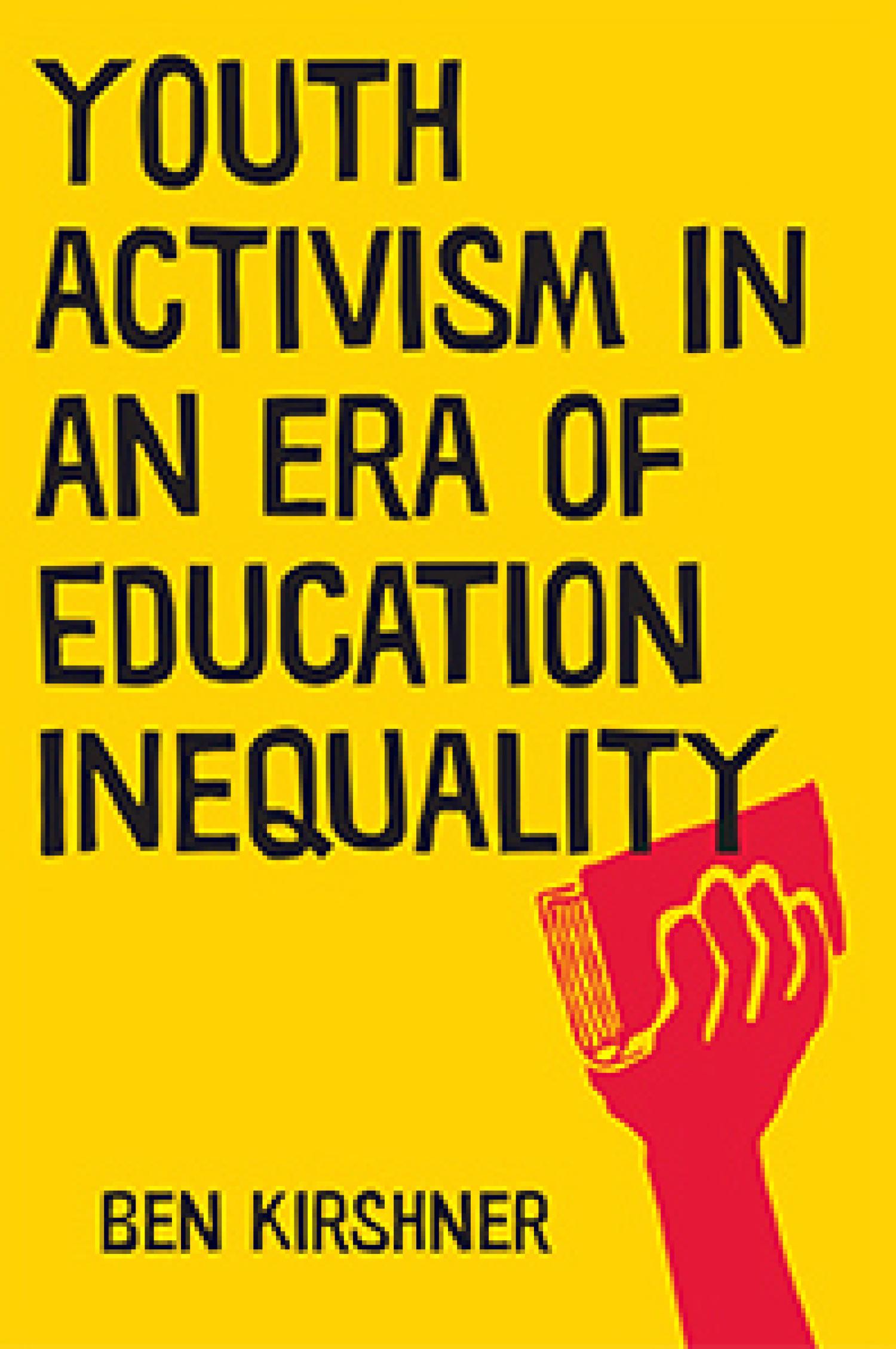 Youth Activism in an Era of Educational Inequality