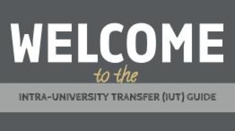 "Welcome to the Intra-University Transfer (IUT) Guide" graphic