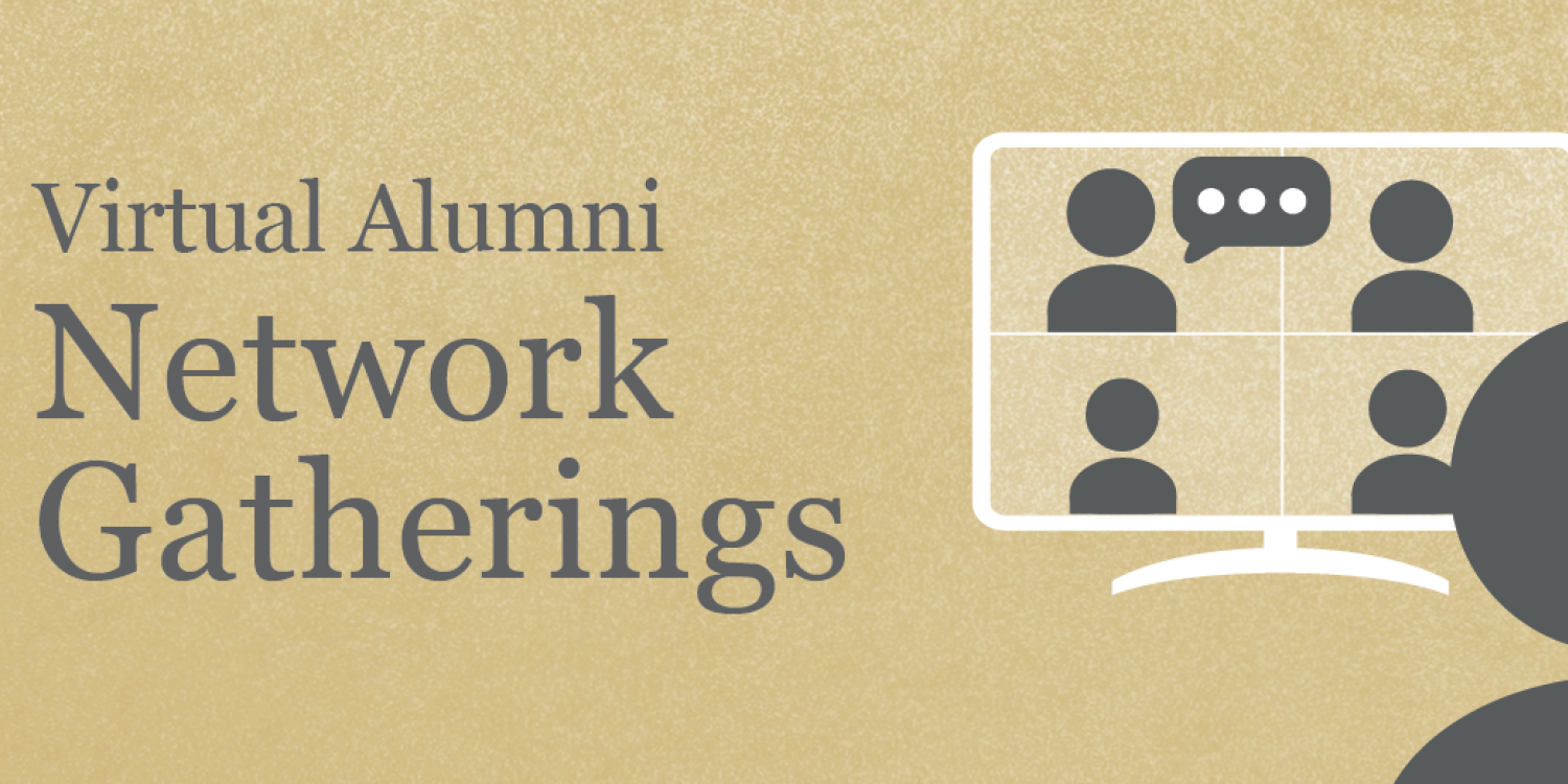 Virtual Alumni Network Gatherings