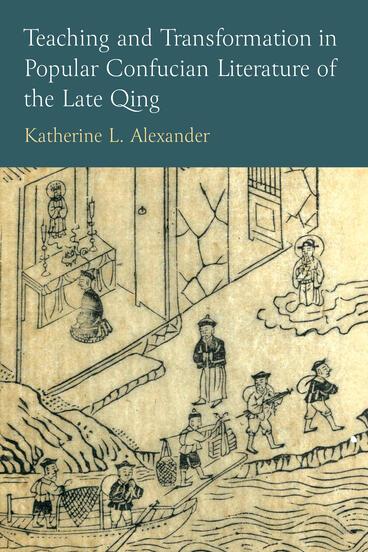Transformation in Popular Confucian Literature of the Late Qing