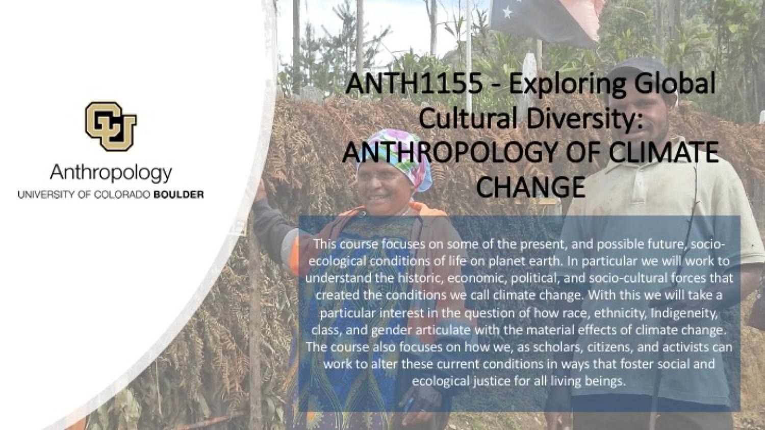 Exploring Global Cultural Diversity: ANTHROPOLOGY OF CLIMATE CHANGE Promo Slide