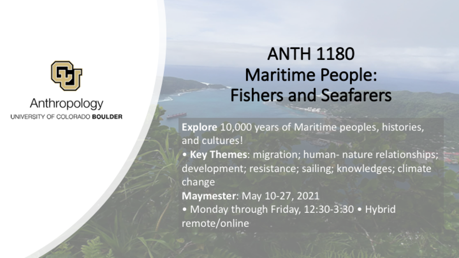 ANTH 1180 promo slide featuring a seascape background