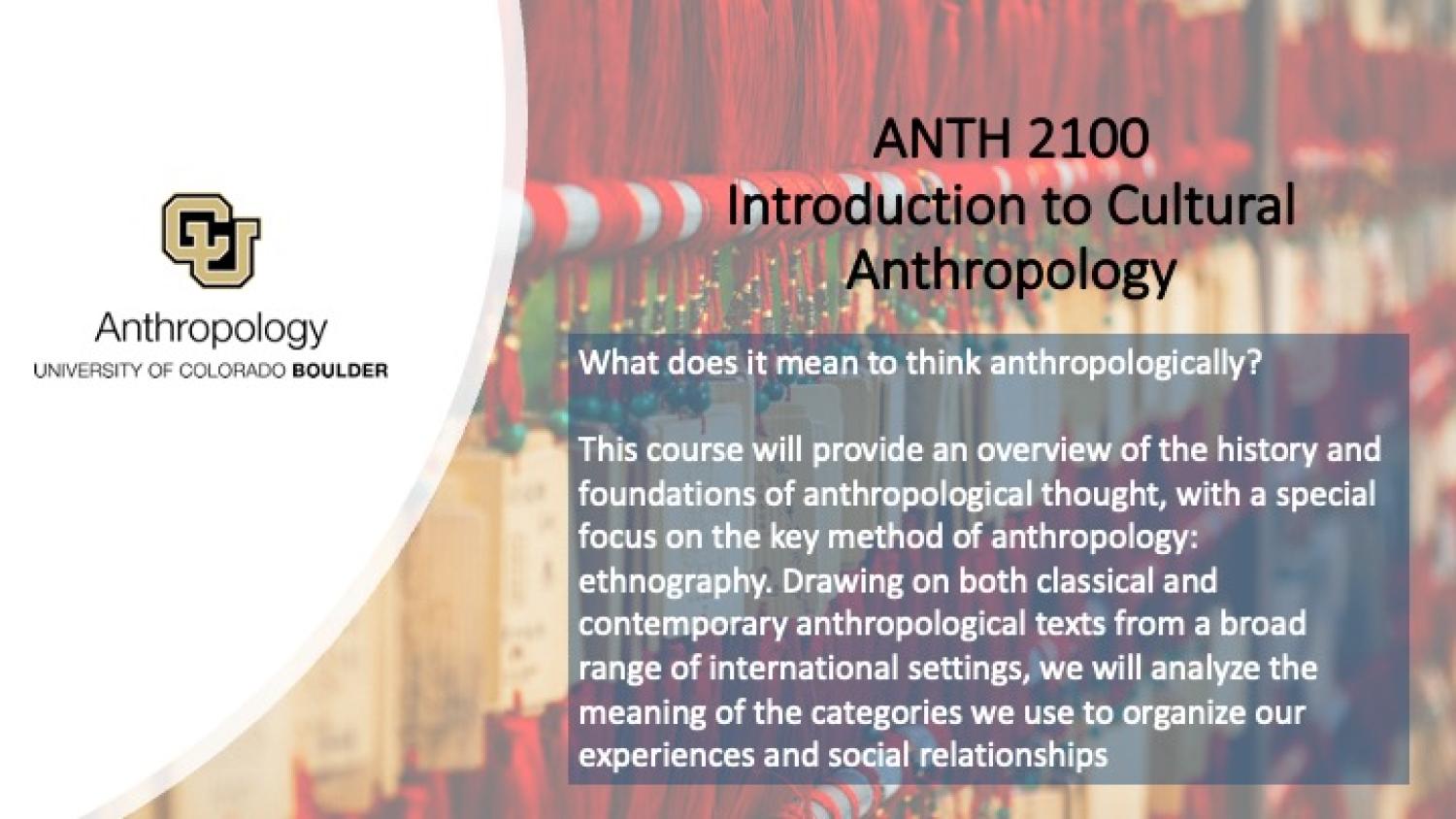 ANTH 2100 Intro to Cultural Promo Slide