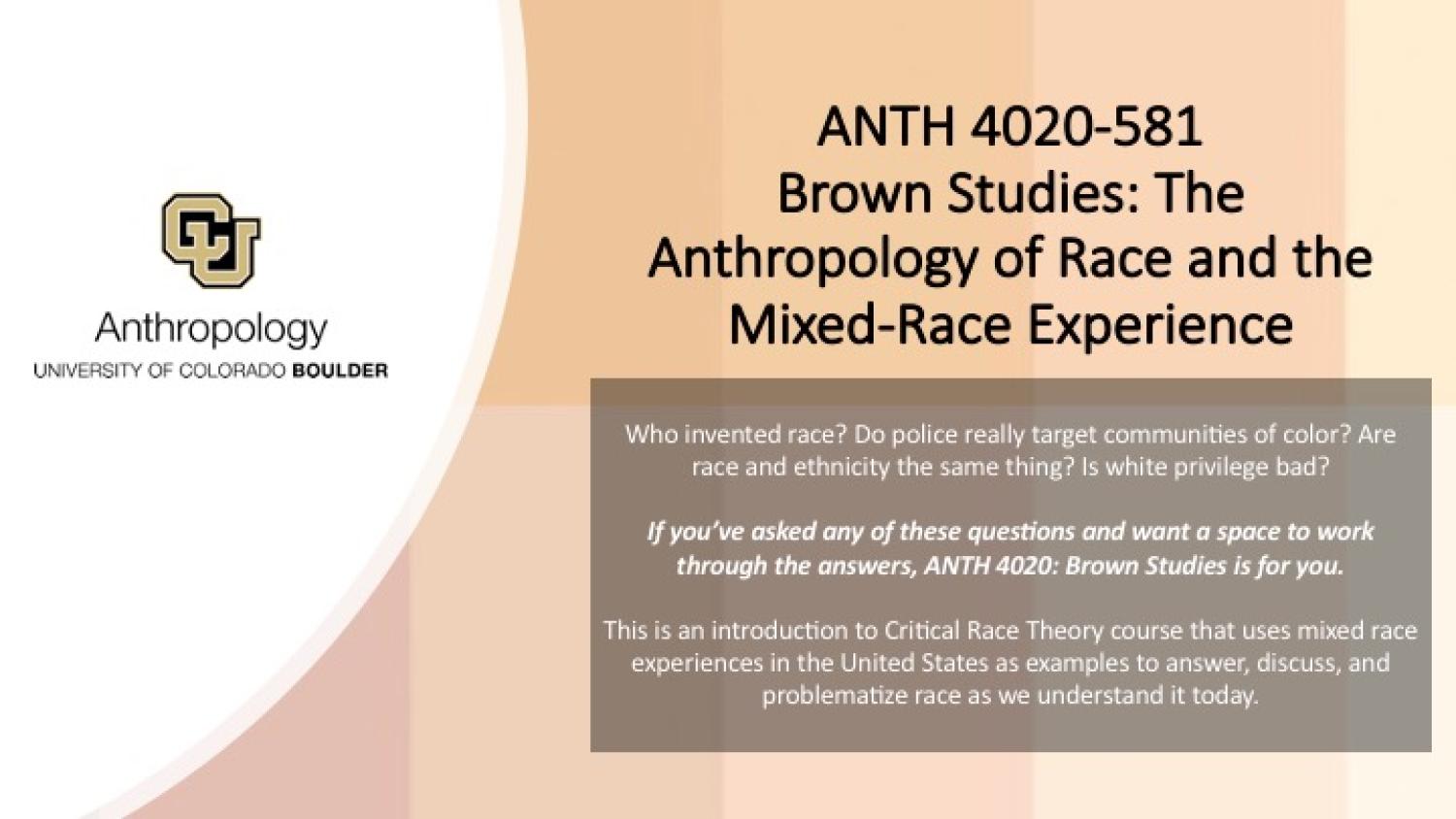 ANTH 4020-581 Brown Studies Promo Slide