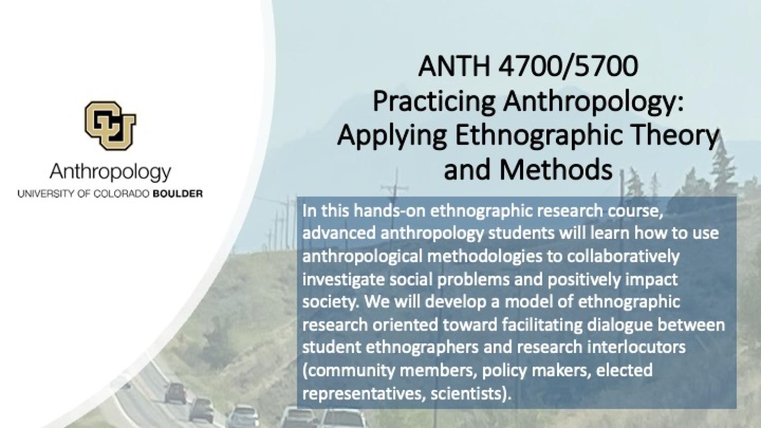 Anth 4700 / 5700 Practicing Anthropology Promo Slide