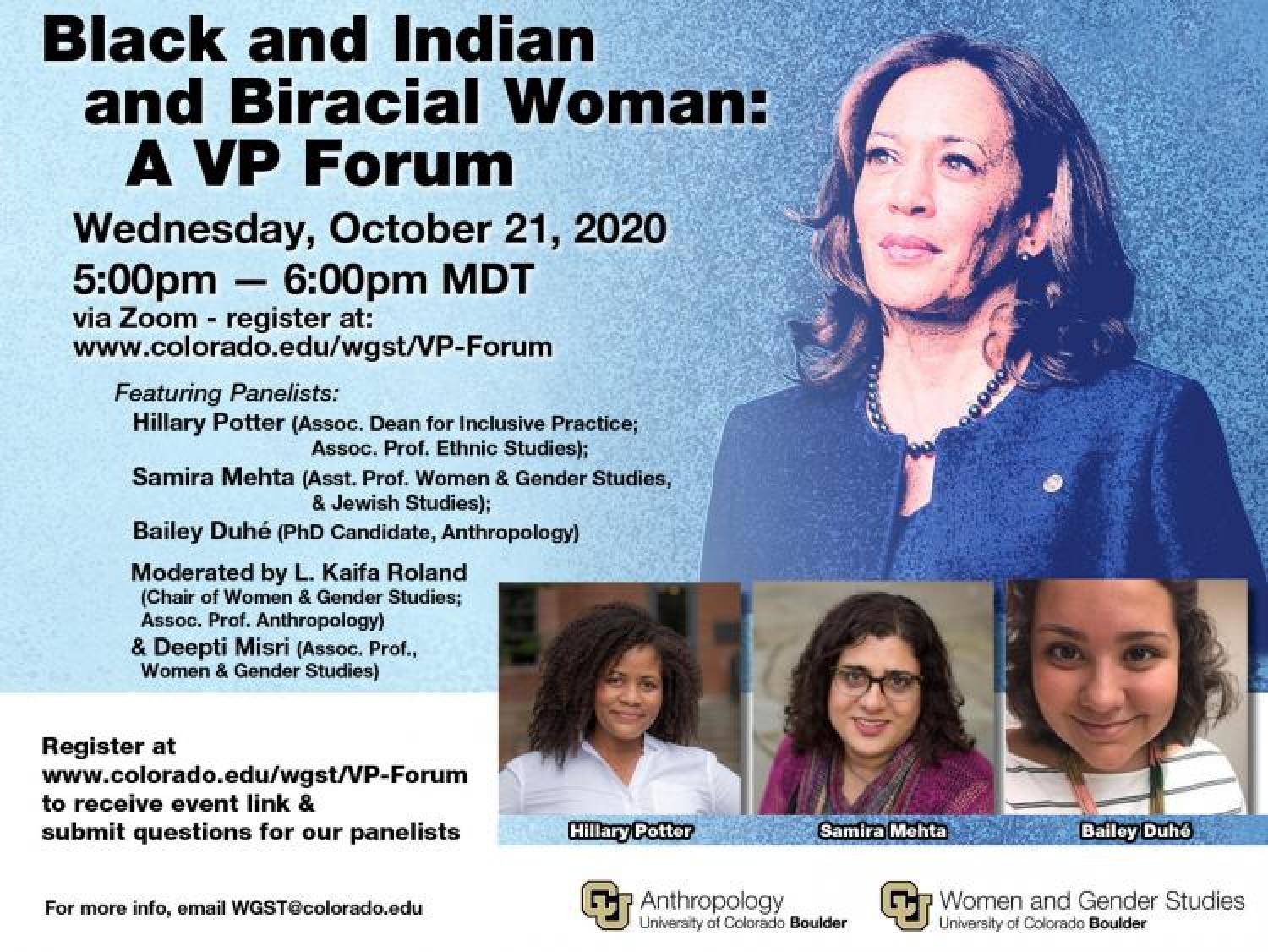 Black and Indian and Biracial Woman: A VP Forum Flyer