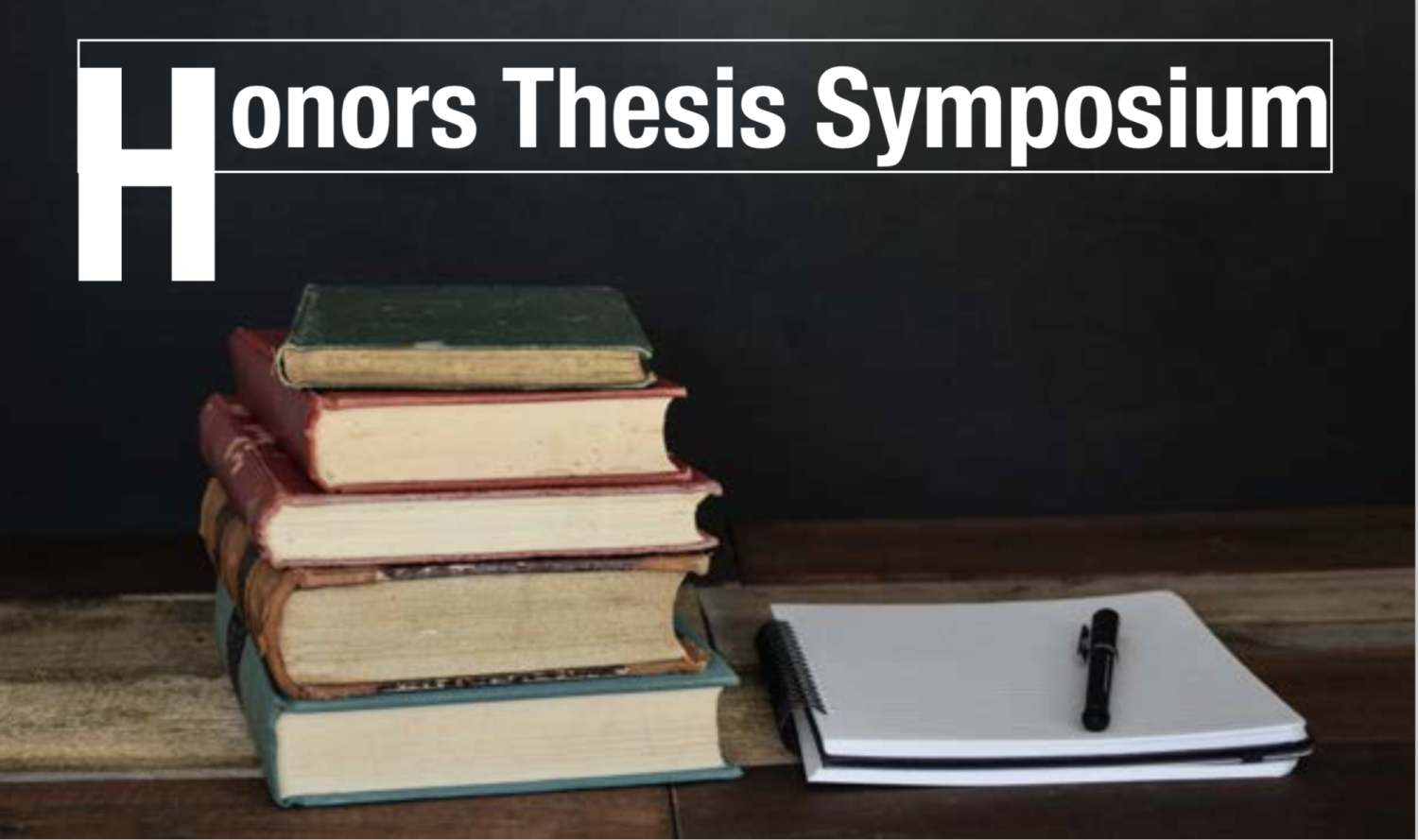 Honors Thesis Symposium Flyer