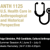 Anth 1125 flyer with a stethoscope