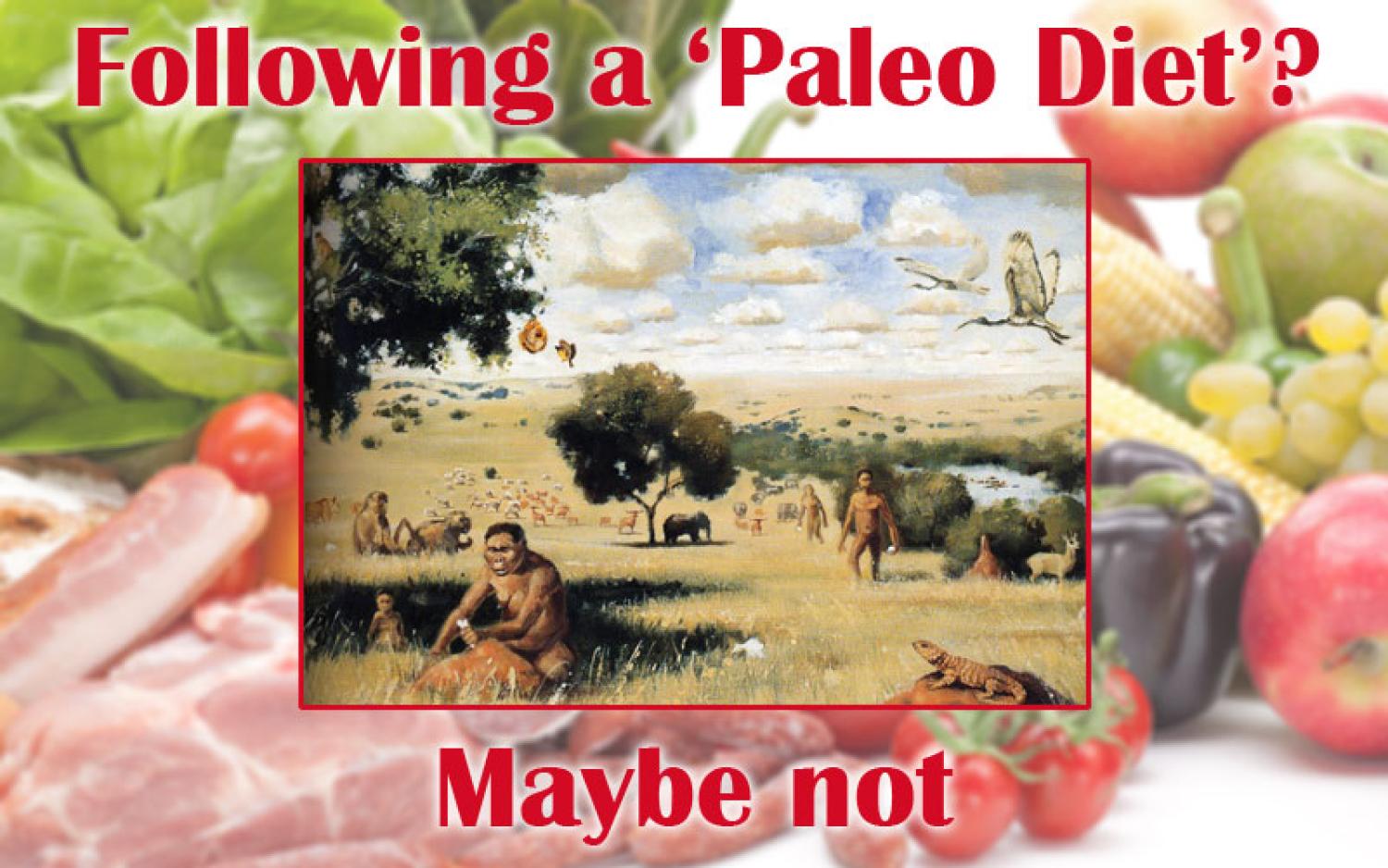 Thinking About a Paleo Diet? Evolve!
