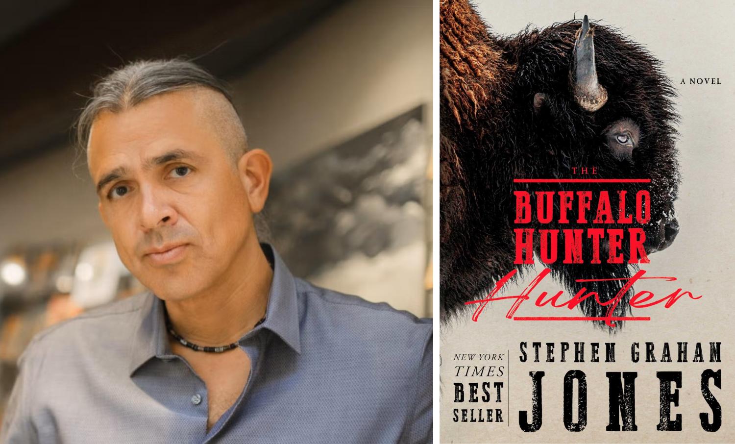 Stephen Graham Jones portrait and book cover of The Buffalo Hunter Hunter