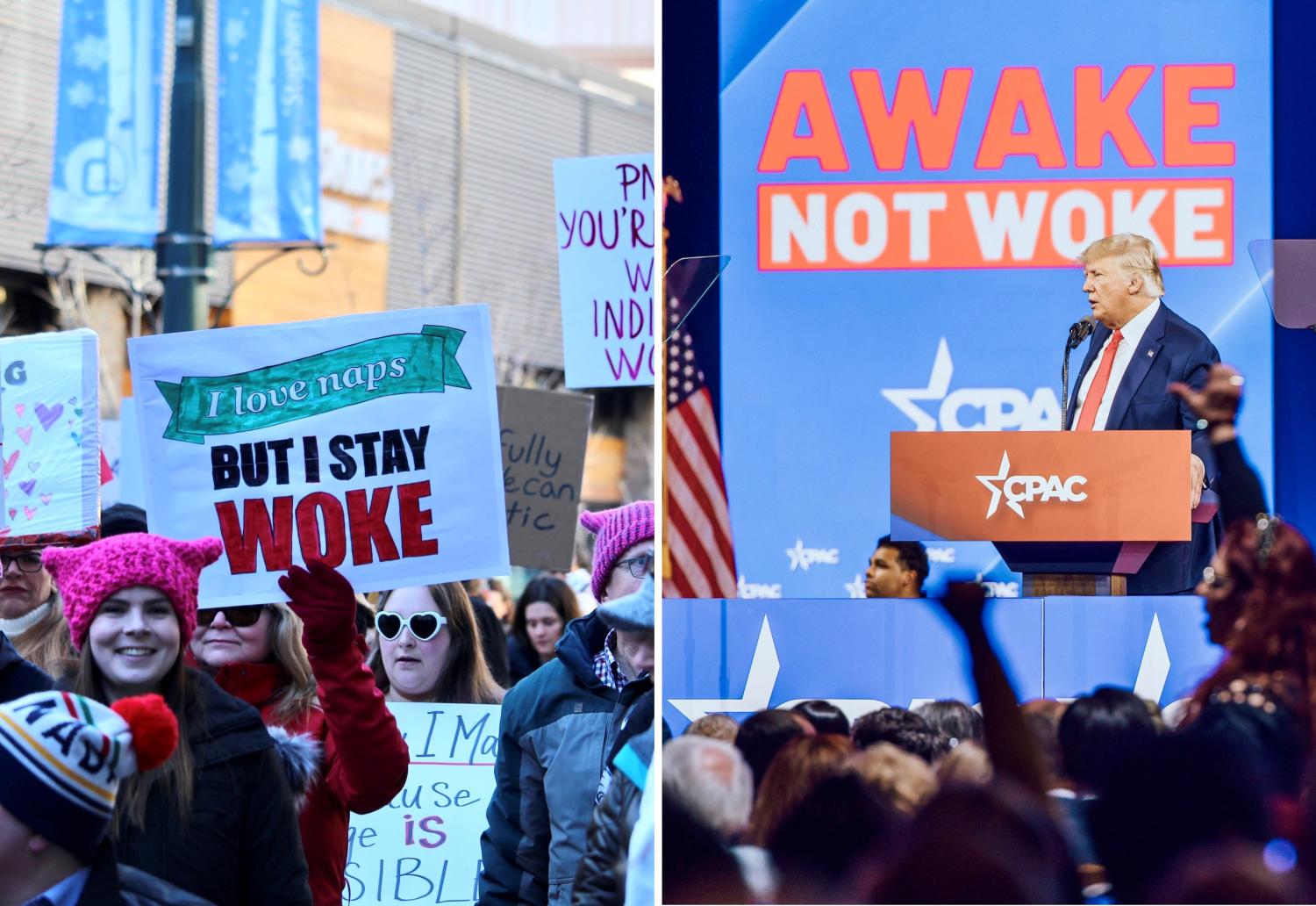 pro-woke sign at march in Calgary, Canada; anti-woke sign behind Donald Trump at 2022 CPAC
