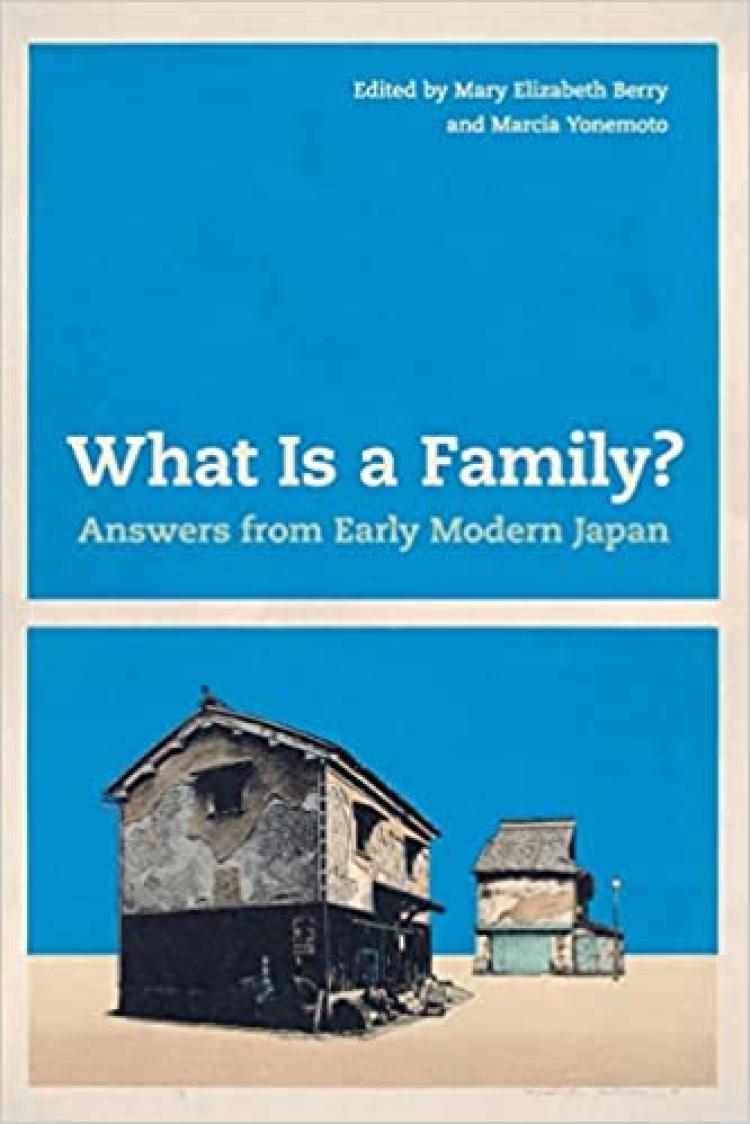 What Is a Family? Answers from Early Modern Japan