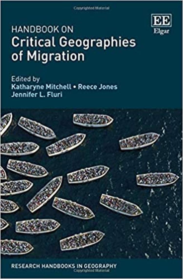 Handbook on Critical Geographies of Migration