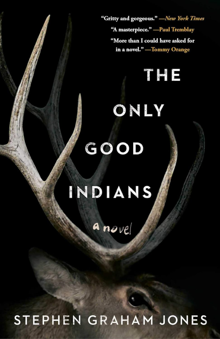 The Only Good Indians book cover