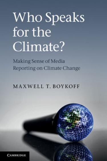 The cover of Boykoff's book "Who speaks for the climate?"