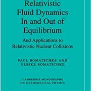 Relativistic Fluid Dynamics in and out of Equilibrium And Applications to Relativistic Nuclear Collisions