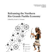 Reframing the Northern Rio Grande Pueblo Economy