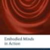 Cover of "Embodied Minds in Action"