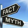Fact or myth street sign