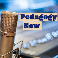 Pedagogy Now! Podcast Series Logo