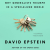 The book cover for RANGE by David Epstein. Subtitled "Why Generalists Triumph in a Specialized World."