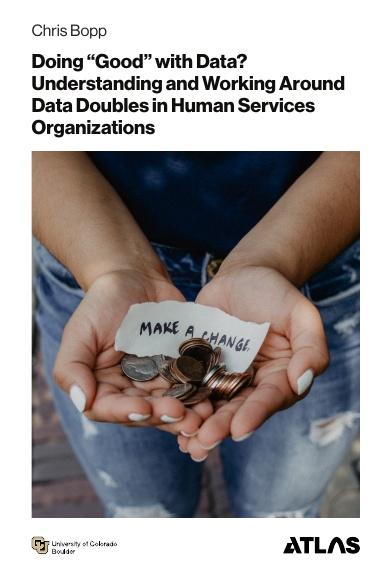 Doing "Good" with Data? Understanding Working Around Data Doubles in Human Services Organizations book cover
