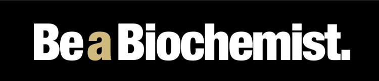 Be a Biochemist Header