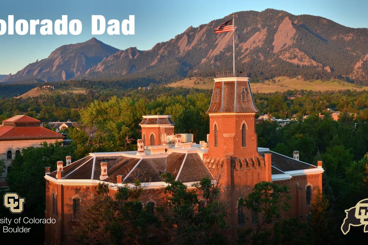 Old Main with wording "Colorado Dad"