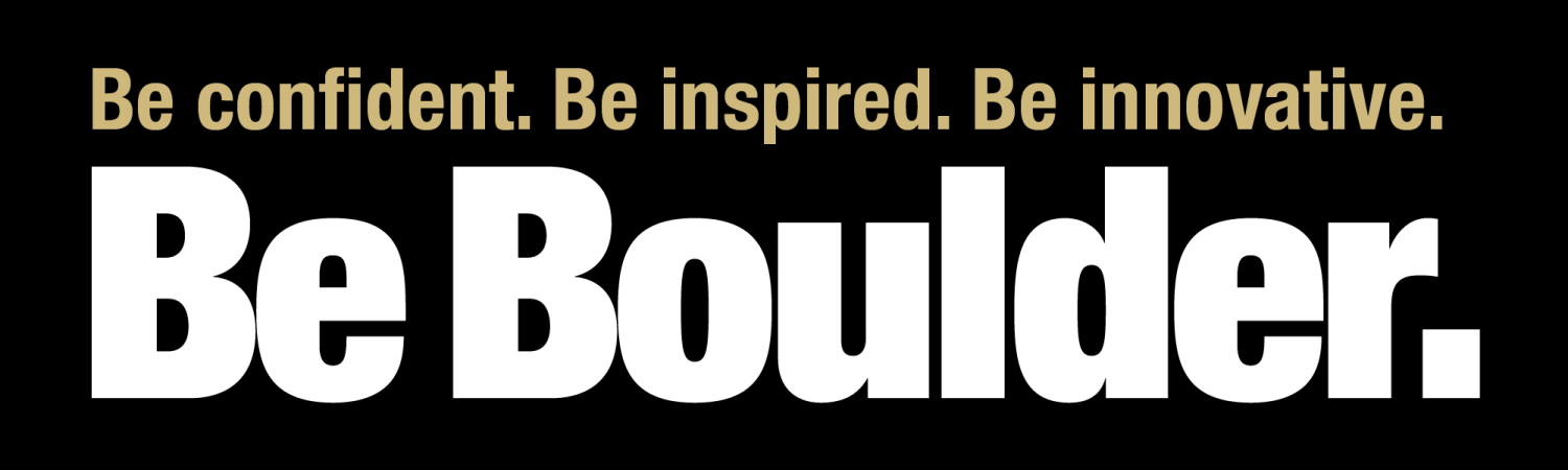 Be Boulder statement with Be confident Be inspired Be innovative above