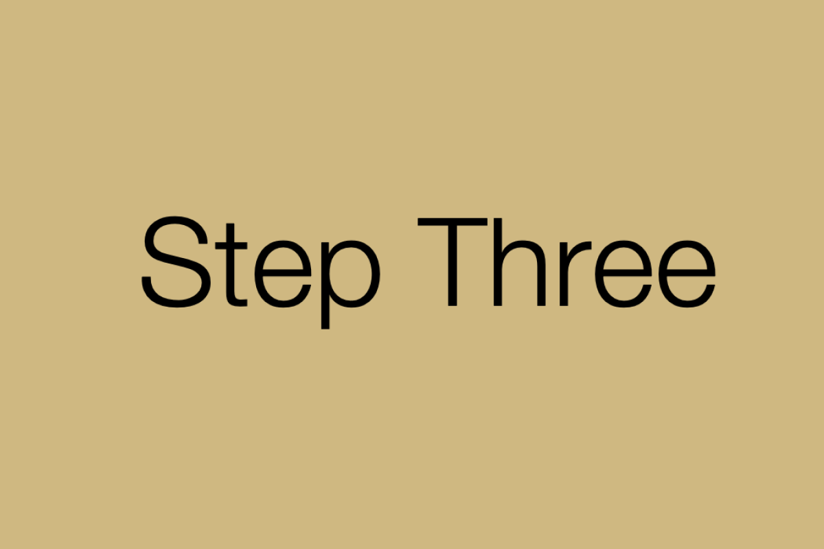 Step Three