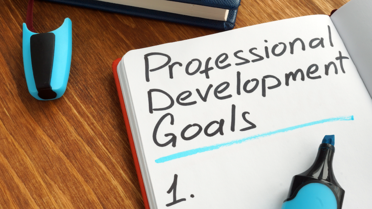 Image of paper that reads professional development goals.