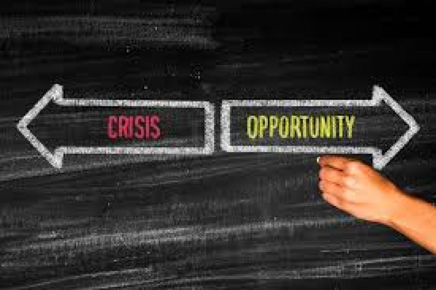 Crisis Opportunity