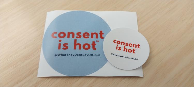 "Consent is hot" stickers