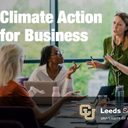 Climate Action for Business at the Leeds School of Business with Climate Collaborative