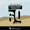 Colorado Business Economic Outlook 60th Anniversary