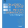 Organizational Behavior and Human Decision Processes
