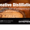 Creative Distillation Episode 1
