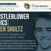Whistleblower Ethics with Tyler Shultz and Panel of Experts flyer