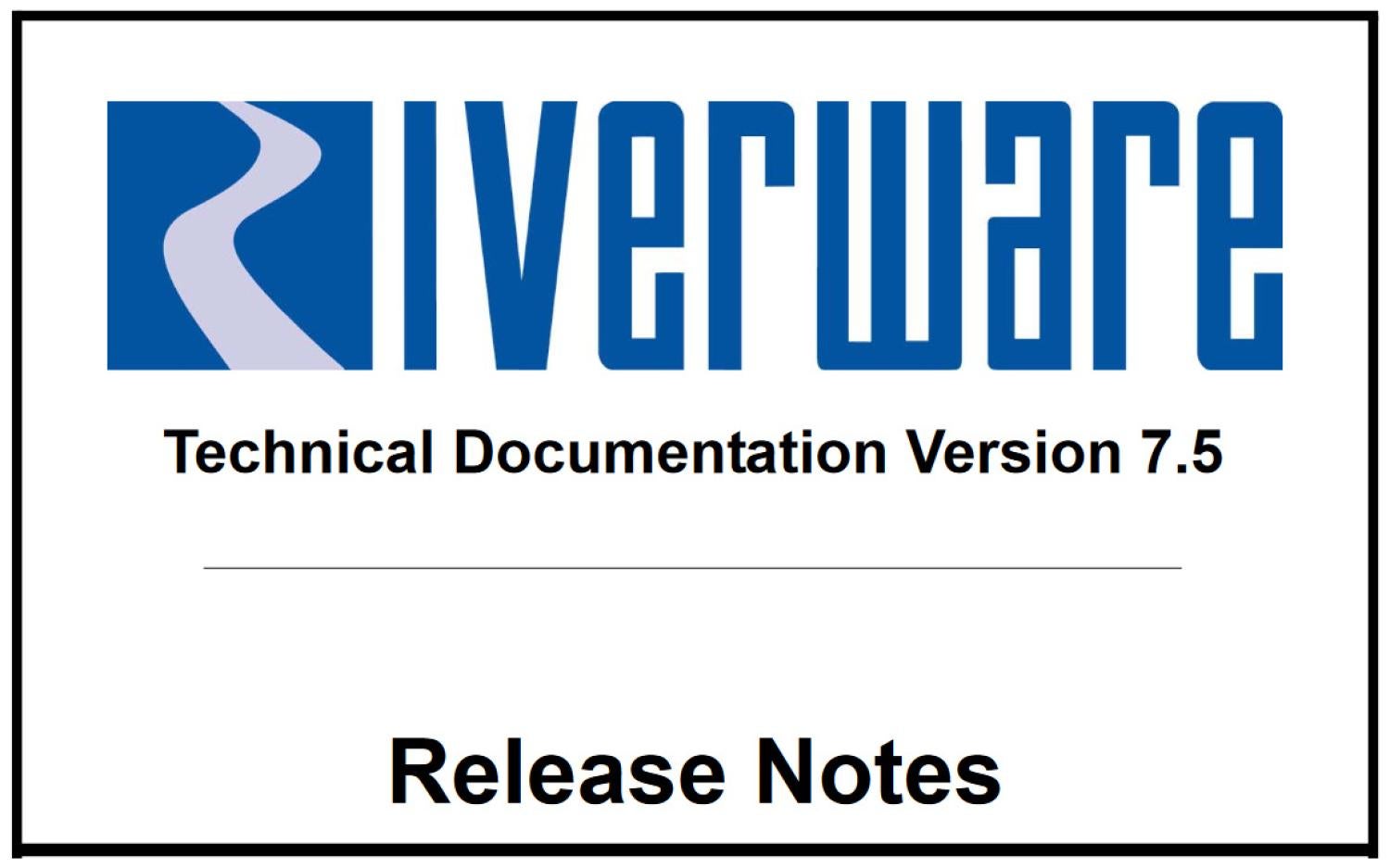 cover of the RiverWare version 7.5 Release Notes