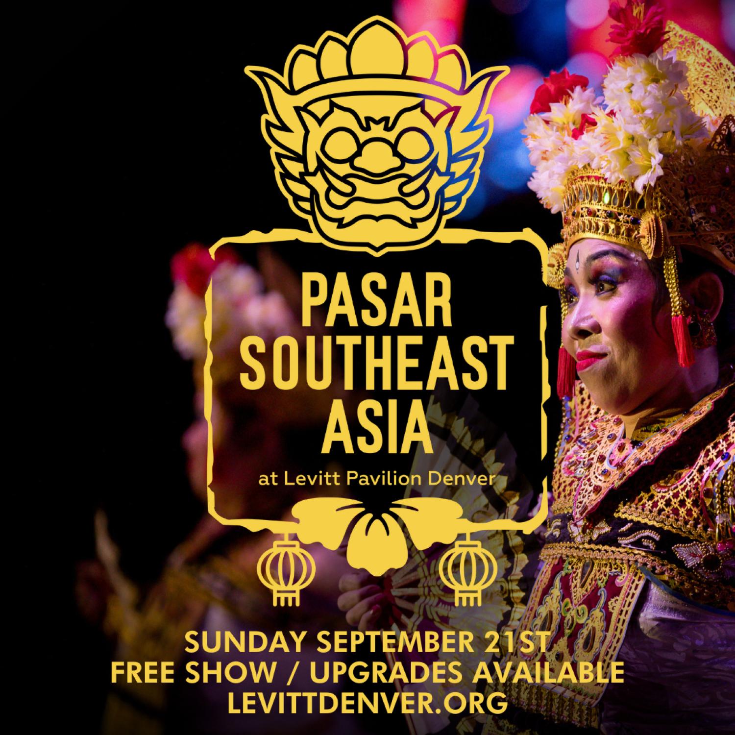 Pasar Southeast Asia Event at Levitt Pavilion