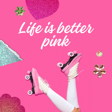 life is better in pink barbie