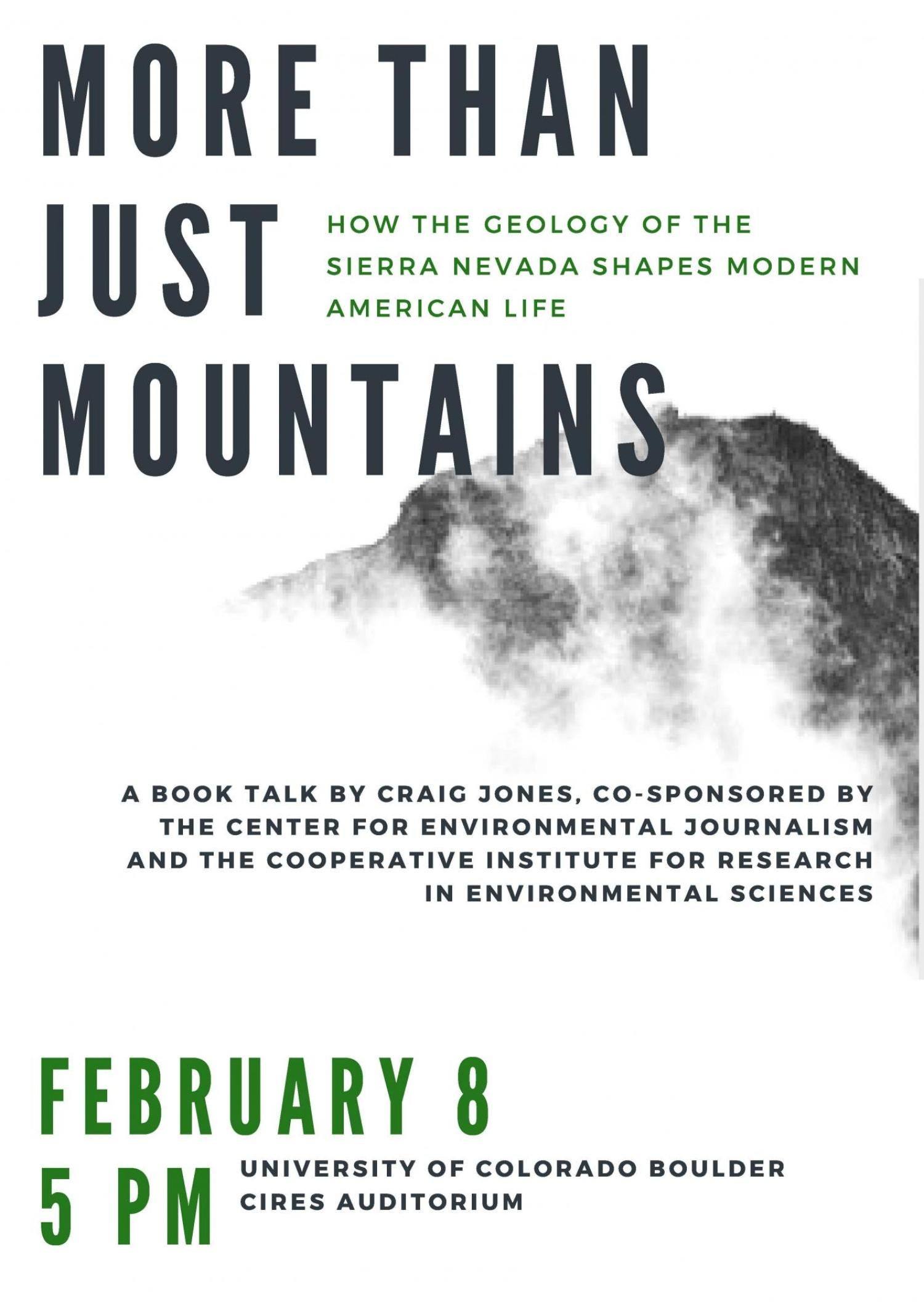 More than Just Mountains, a book talk, will take place Thursday, Feb. 8 from 5 to 8 p.m. in the CIRES auditorium, University of Colorado Boulder.