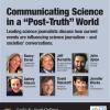Communicating Science in a "Post-Truth" World