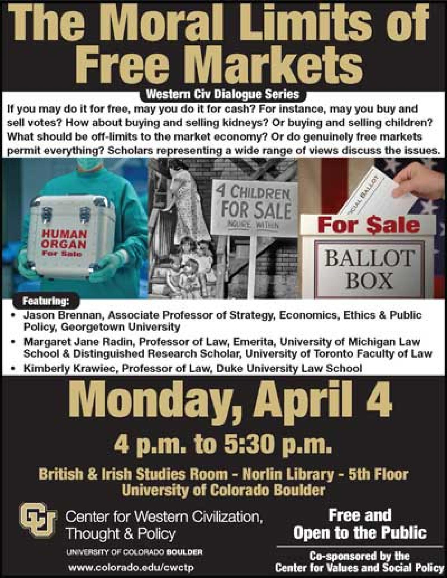 The Moral Limits of Free Markets