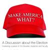 Make America What? 