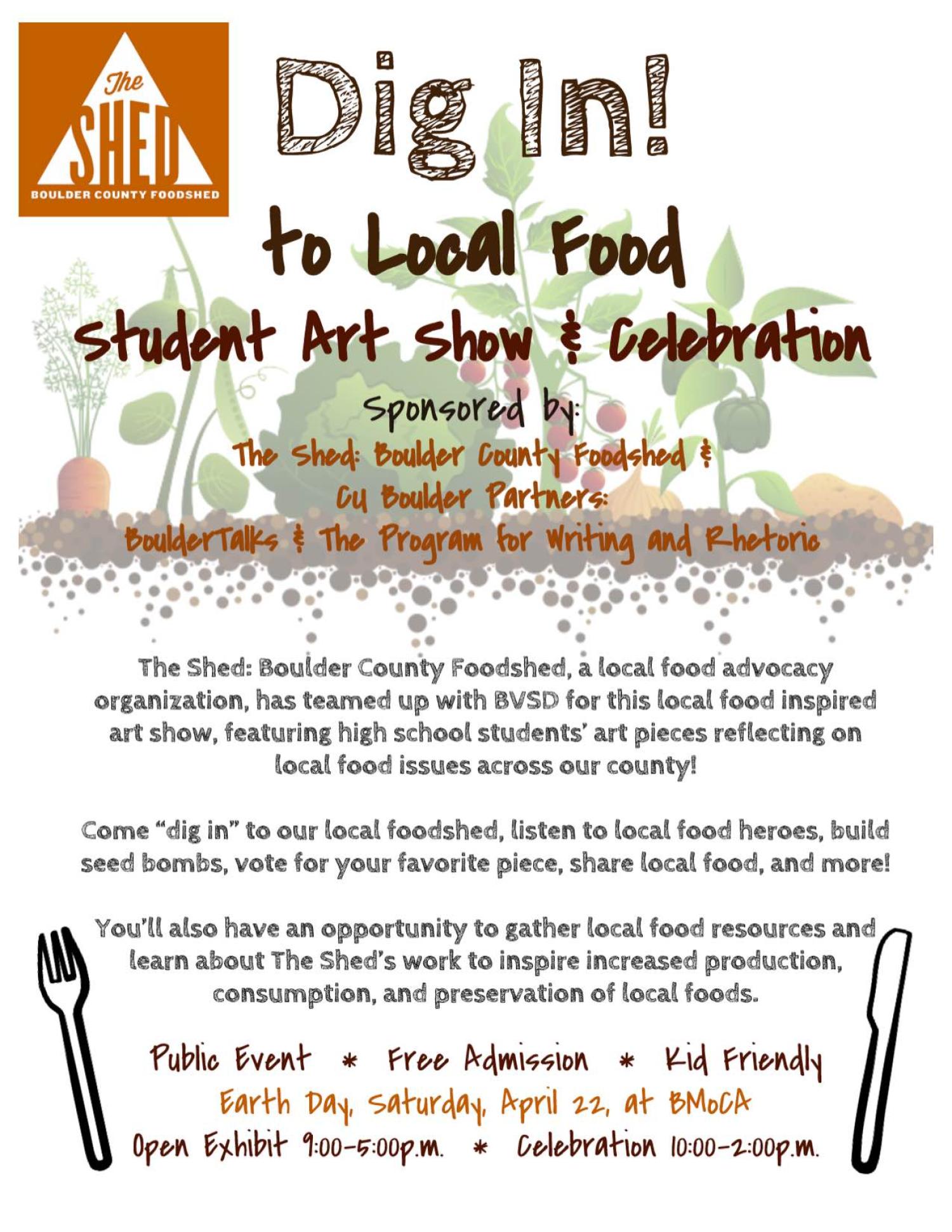 Dig In! Student Art Show & Celebration flier