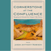 Cornerstone at the Confluence