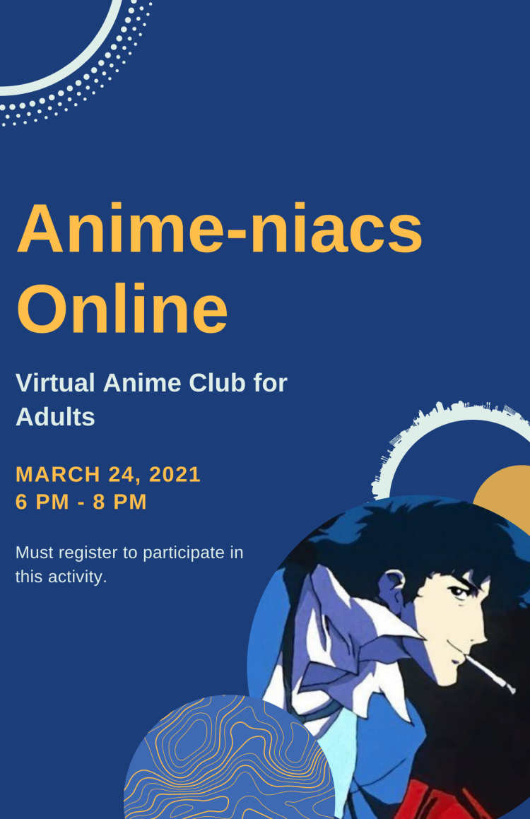 Anime-niacs: Anime Club for Adults, International English Center