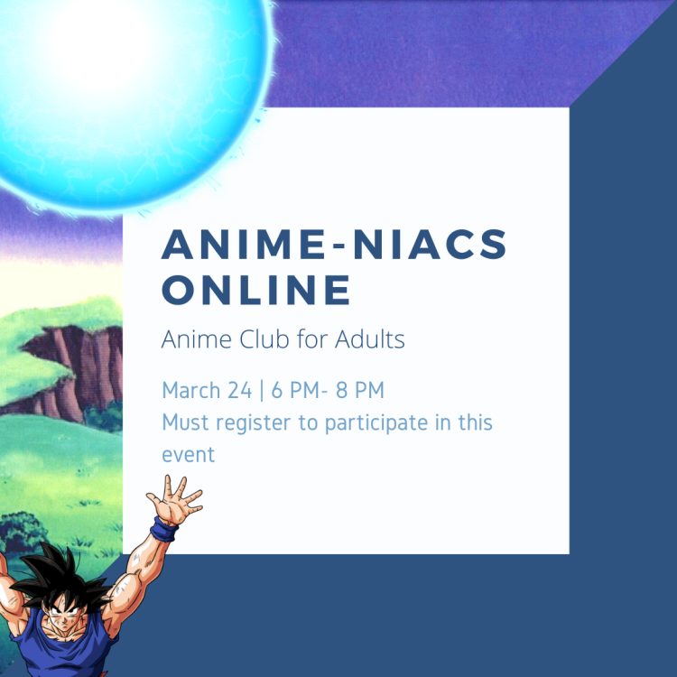 Anime-niacs: Anime Club for Adults