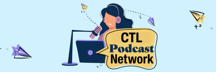 CTL Podcast